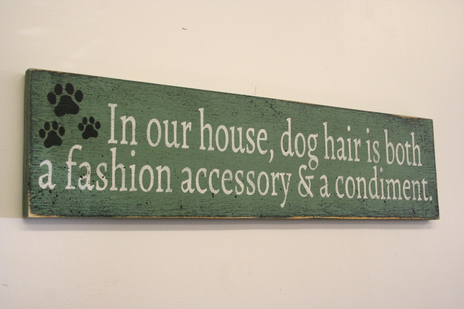In Our House Dog Hair Wood Wall Sign Rustic Wood Wall Decor
