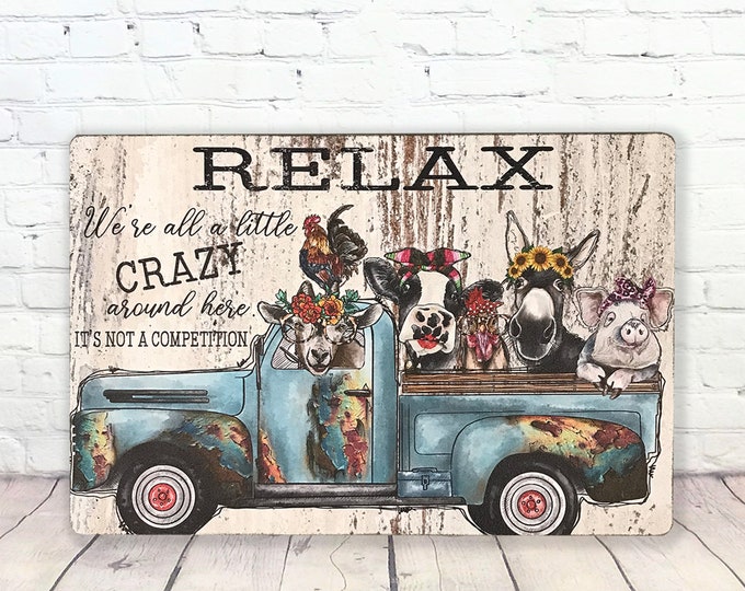 Relax We're All Crazy Wood Decor Sign, Printed Wood Wall Art Sign