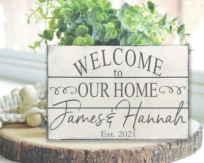 Welcome To Our Home Wood Sign Pallet Sign Family Name Sign Personalized Sign Wedding Gift Housewarming Gift Bridal Shower Anniversary 12x8 inches