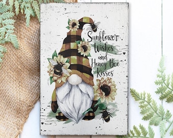 Sunflower Wishes and Honey Bee Kisses Gnome Sign | Sunflower Decor | Gnome Decor | Bee Decor | Wood Sign | Farmhouse Decor | Mantle Decor