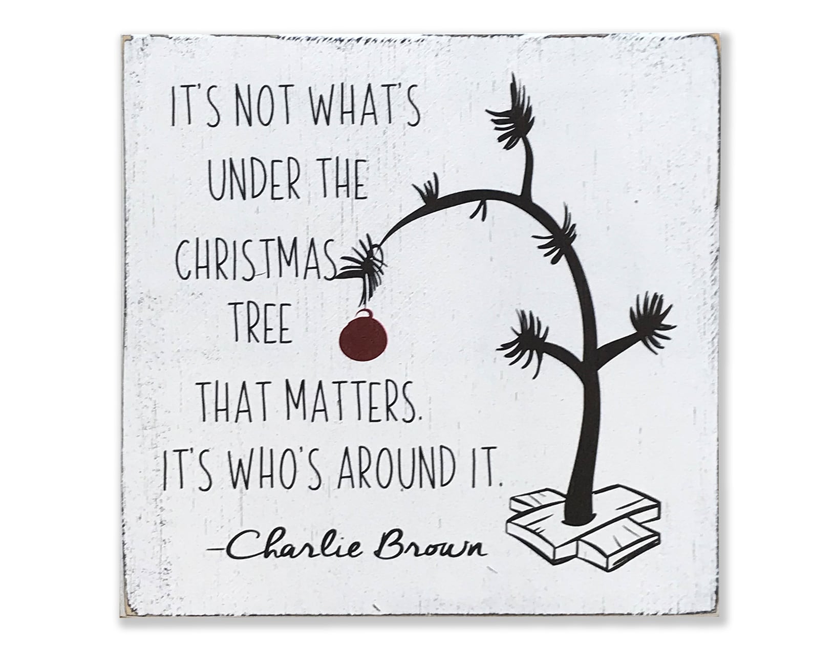 It's Not What's Under The Christmas Tree That Matters Etsy