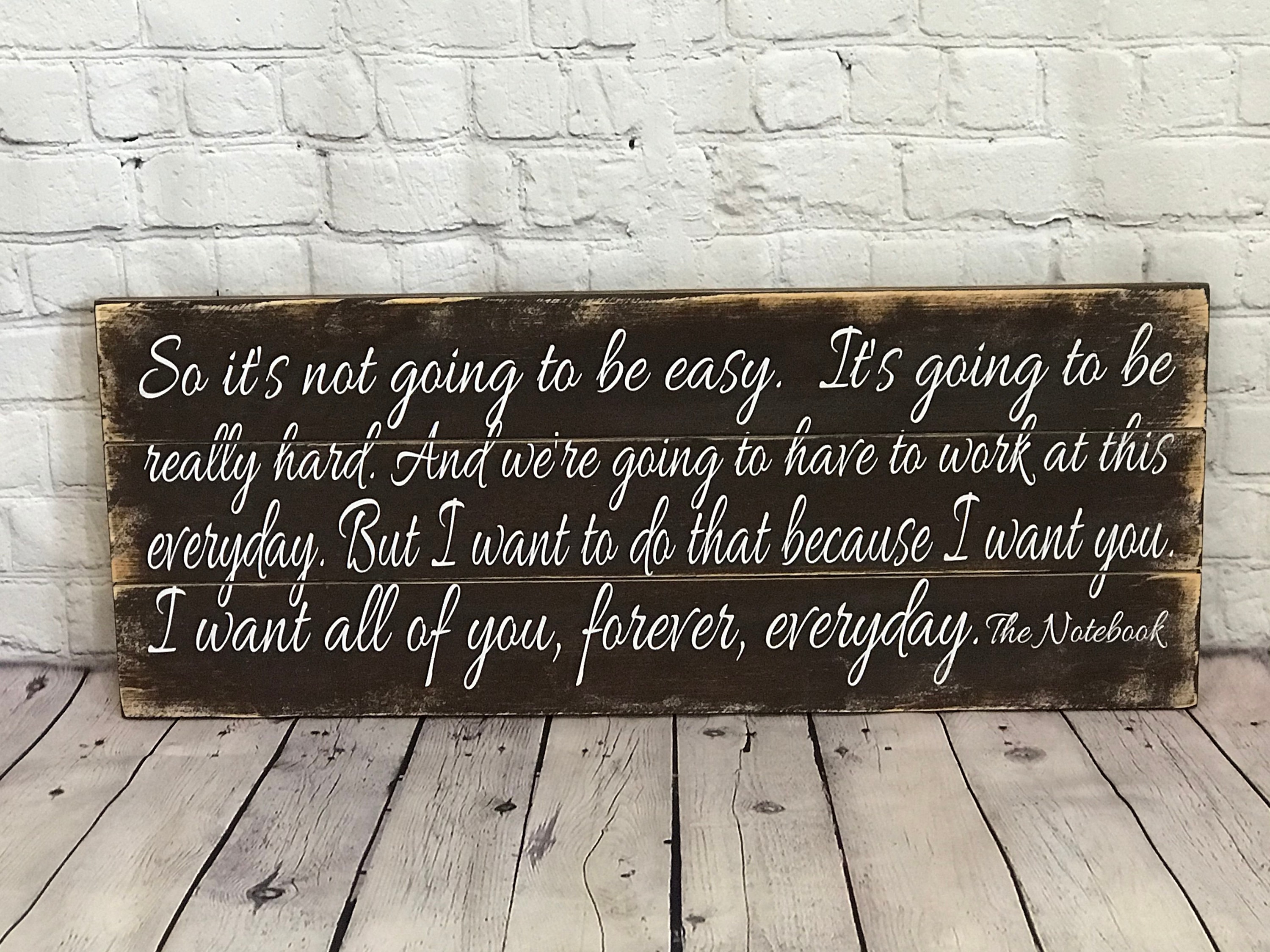 Rustic Wood Sign - The Notebook Quote Sign- Anniversary Gift - Gift f…