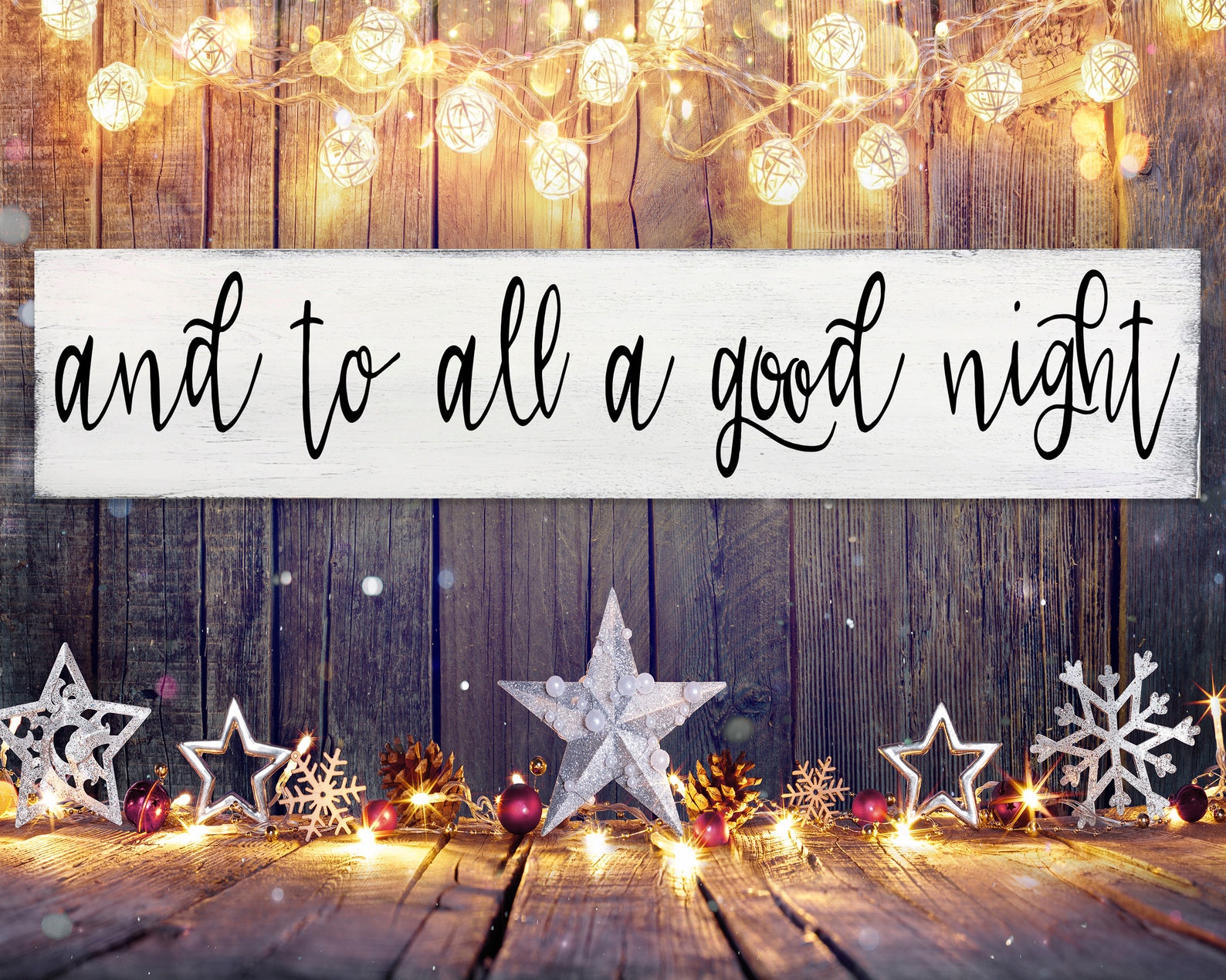 And to All A Good Night Wood Sign Christmas Decor Farmhouse - Etsy