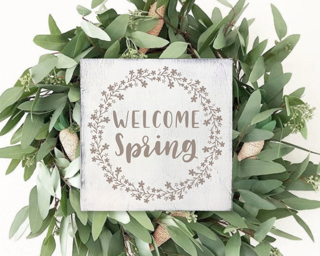 Spring Decor Welcome Spring Rustic Spring Decor Farmhouse Spring Decor