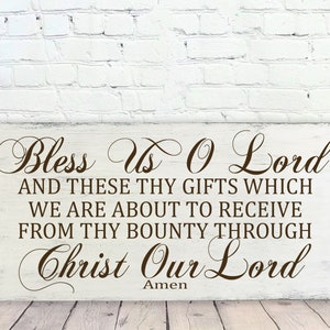 Kitchen Sign - Dining Room Sign - Bless Us O Lord - Catholic Prayer Wallhanging - Wall Decor - Home Decor - Farmhouse Chic - Christian Sign