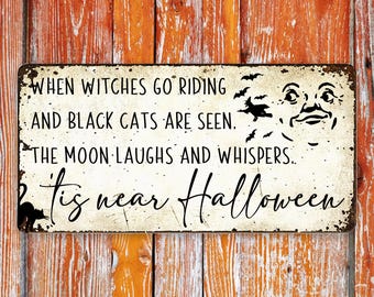 Halloween Decor, Halloween Sign, Farmhouse Halloween, When Witches Go Riding, Fall and Halloween Mantle, Vintage Halloween