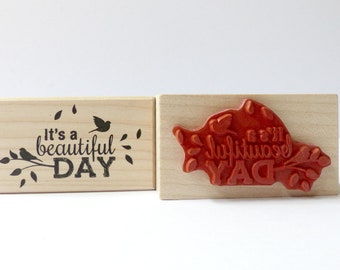 Stamp wooden stamp It's a beautiful day