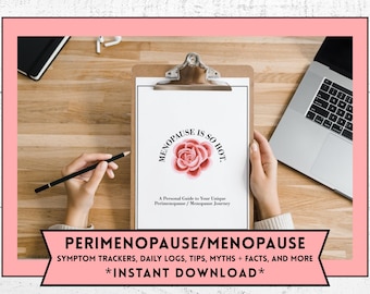 Menopause Guide: Symptoms, Trackers, Tips & Exercises (Printable PDF - 20 Pages)