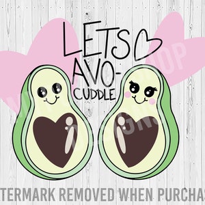 Könnte beinhalten: Eine digitale Illustration von zwei Avocadohälften mit Herzen darin. Die Avocados haben Comic-Gesichter und der Text "Let's Avo-Cuddle" steht darüber.