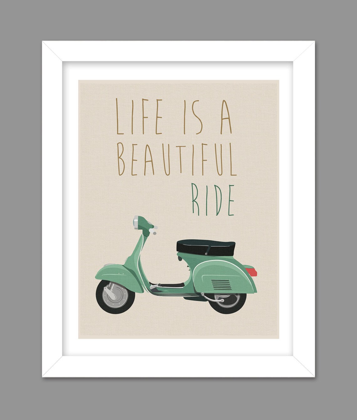 Vespa Tan Color Life is a Beautiful Ride scooter print bike Etsy