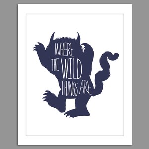 New Where the Wild Things Are Digital Download Where the Wild Things Are Nursery Art print Print kids,  8x10 or 11x14