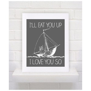 NEW Digital Download Where the Wild Things Are Nursery Art Print, Boat I'll Eat You Up I Love You So 8x10 or 11x14 image 2