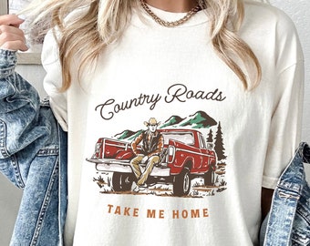 Vintage Western Graphic Tee: Country Roads Take Me Home - Cowboy Shirt - Western Shirt - Cowgirl Tshirt