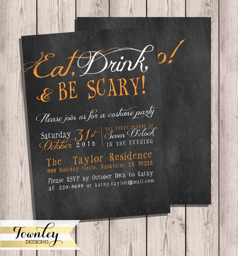 Halloween Party Eat Drink /& Be Scary 5x7 Chalkboard Halloween Invitation Double-sided Halloween Invite Printable Party Invitation