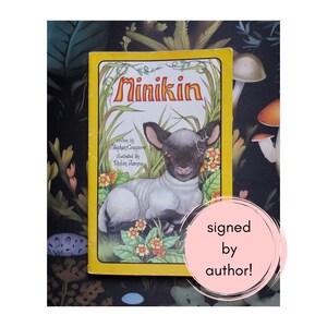 Minikin - Serendipity Book by Stephen Cosgrove - Vintage Children&#39;s Picture Storybook - Signed by Author!
