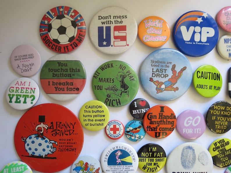 Vintage Pinback Buttons - Misc Novelty Pins - 60s 70s 80s 90s - You ...