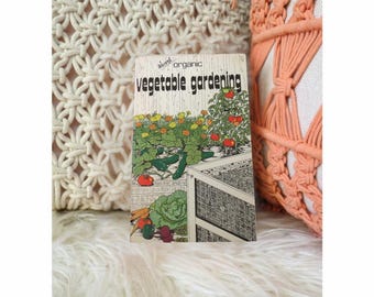 Almost Organic Vegetable Gardening by Rex E. Mabe - Paperback Garden Guide Book - 1974
