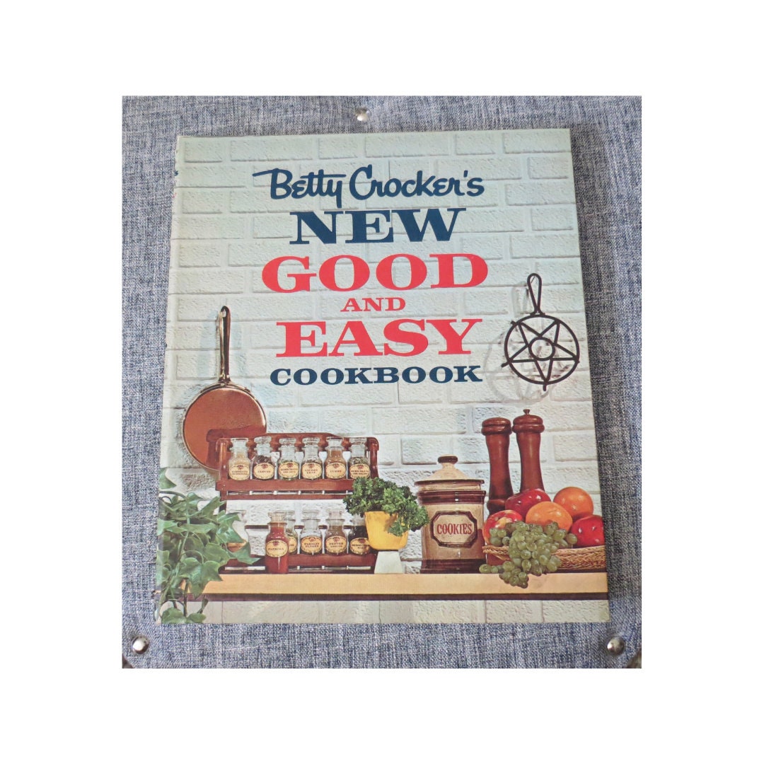 Betty Crocker Good and Easy Cookbook Spiral Bound First Edition Etsy