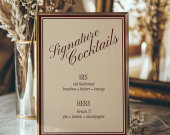 Signature Cocktails, Old Money Wedding Bar Menu, Timeless Wedding Drinks List, Quiet Luxury Drinks Sign