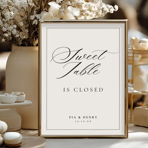 Dessert Table is Closed Sign, Printable Wedding Decor, Editable Dessert Bar Sign, Instant Download Template, Elegant Wedding Decor 4011