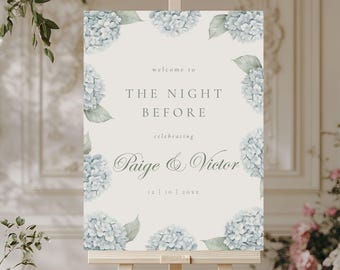 The Night Before Wedding Sign Hydrangea, Custom Elegant Rehearsal Dinner Welcome Sign, Floral Printable Decor 2024