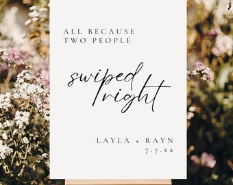 All Because Two People Swiped Right Wedding Sign, Funny Welcome Sign, Minimalist Dating App Wedding Decor, Printable Digital Download 4024