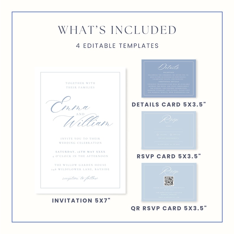 May include: A wedding invitation suite with a white background and blue text. The suite includes an invitation, details card, RSVP card, and QR RSVP card. The invitation is 5x7 inches, and the other cards are 5x3.5 inches. The text includes the names "Emma and William".