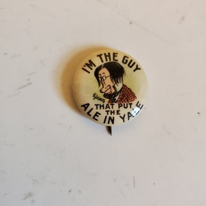 Vintage 1900 Cigarette Pinback I Put the Ale in Yale