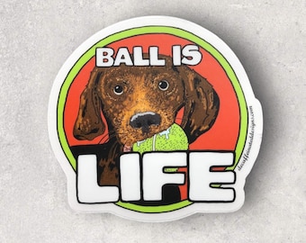 Ball is life - by decaffeinated Designs 3x3 clear vinyl sticker