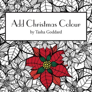 Add Christmas Colour: A Printable Colouring Book for the Festive Season