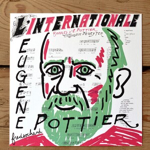 Eugène Pottier, L'Internationale / Carte 18 x 18