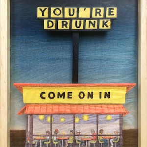 You're Drunk Come on in Waffle House photo print