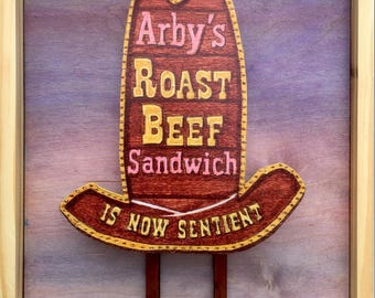 Arbys Roast Beef is Sentient sign 11x14 photo print