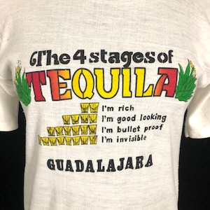 Vintage 1980&#39;s TEQUILA Shots - The Four Stages of Tequila - Guadalajara T Shirt - size Small Medium