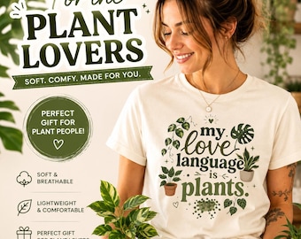 Plant Lover Shirt, My Love Language Is Plants Tee, Botanical Graphic T-Shirt, Cute Mom Shirt, Boho Plant Tee, Gardener Gift