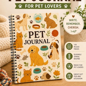 May include: A pet journal with a spiral binding, featuring a cover with illustrations of pets and the text "PET JOURNAL". The journal includes 118 ruled pages and is described as a durable, spiral-bound notebook. It is a great gift for any occasion.