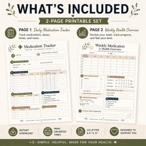 May include: A two-page printable set for health tracking. Page 1 is a daily medication tracker, and page 2 is a weekly health overview. The set includes space for notes, doses, and tracking progress. The US Letter size is 8.5" x 11".
