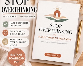 Stop met overdenken werkmap afdrukbare pdf | Dagboek voor angstverlichting | Besluitvormingsplanner | Werkboek Zelfvertrouwen en duidelijkheid | Geestelijke gezondheid