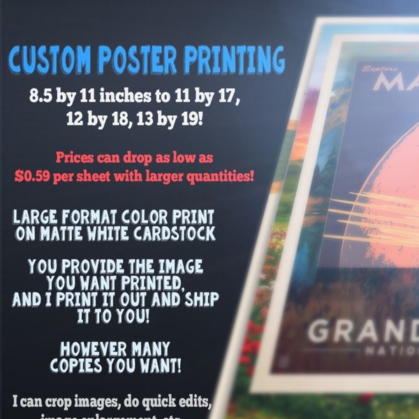 Cheap custom one-off prints, 13" x 19", 12"x18", 11"x17", 10"x15", 9"x12" and 8.5"x11" cardstock