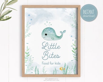 Little bites, Food for kids Sign, Printable Sign, Baby Whale theme, Party birthday Decoration, Nautical Decoration 8x10 sign PRINTABLE C05