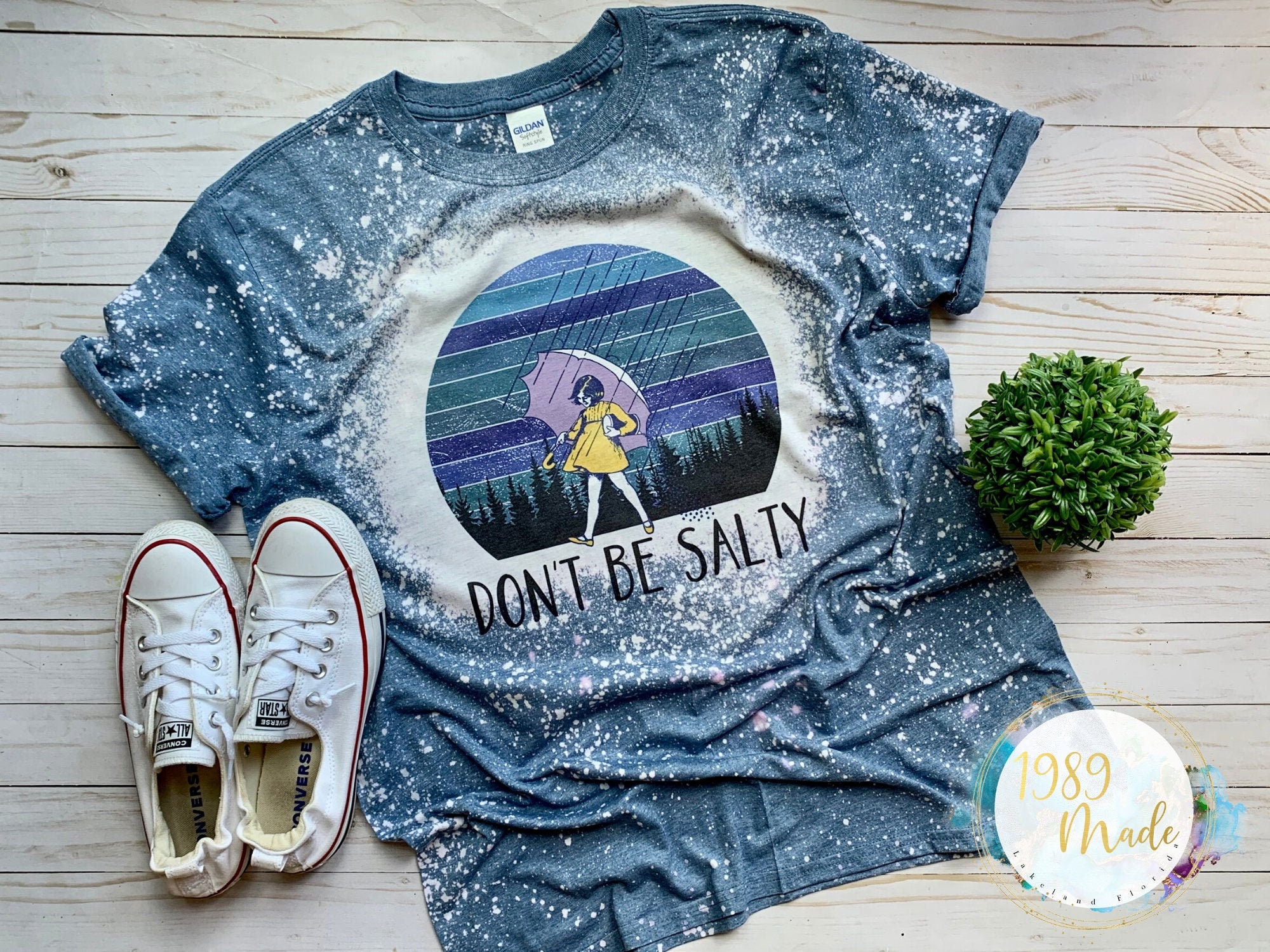 Vintage Bleach Dyed Don't be Salty Shirt, Salty Girl shirt.