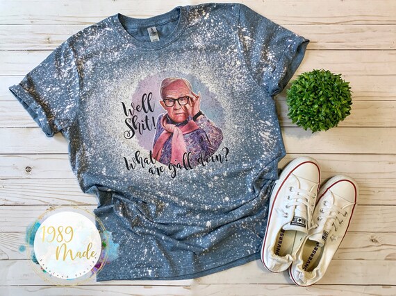 Leslie jordan tee shirts Clearance