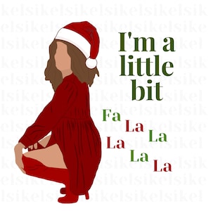 I'm a little bit Christmas, Alexis, Falalalalala png, Holiday, Funny, Backgroundless PNG, Christmas Sitcom PNG, A little bit Alexis (The OG)