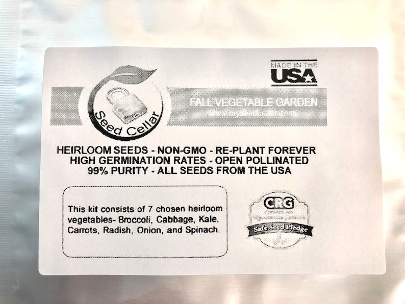 May include: A white label with black text and a logo for Seed Cellar. The label says "Fall Vegetable Garden" and "Heirloom Seeds - Non-GMO - Re-Plant Forever". It also says "High Germination Rates - Open Pollinated" and "99% Purity - All Seeds From The USA". The label also says "This kit consists of 7 chosen heirloom vegetables - Broccoli, Cabbage, Kale, Carrots, Radish, Onion, and Spinach."