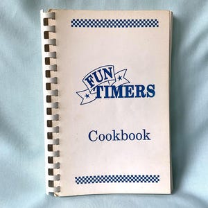 Favorite Recipes Fun Timers Cookbook Merchants Bank Aurora Illinois