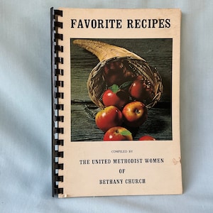 Favorite Recipes United Methodist Women 1974 Bethany Church