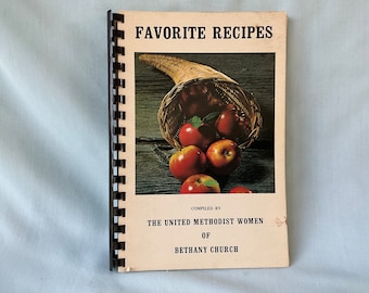 Favorite Recipes United Methodist Women 1974 Bethany Church