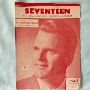 Seventeen Sheet Music 1955 Voice and Piano Music by Young, Gorman and Bennett