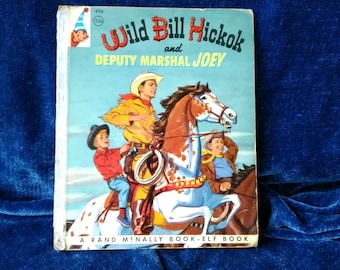 Wild Bill Hickock and Deputy Marshal Joey Children's Book by Ethel B. Stone