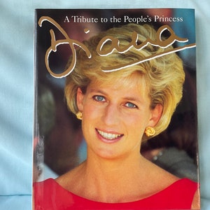 Diana: A Tribute to the People&#39;s Princess, Diana by Peter Donnelly 1997 Hardcover